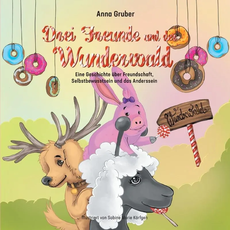 Drei Freunde und der Wunderwald