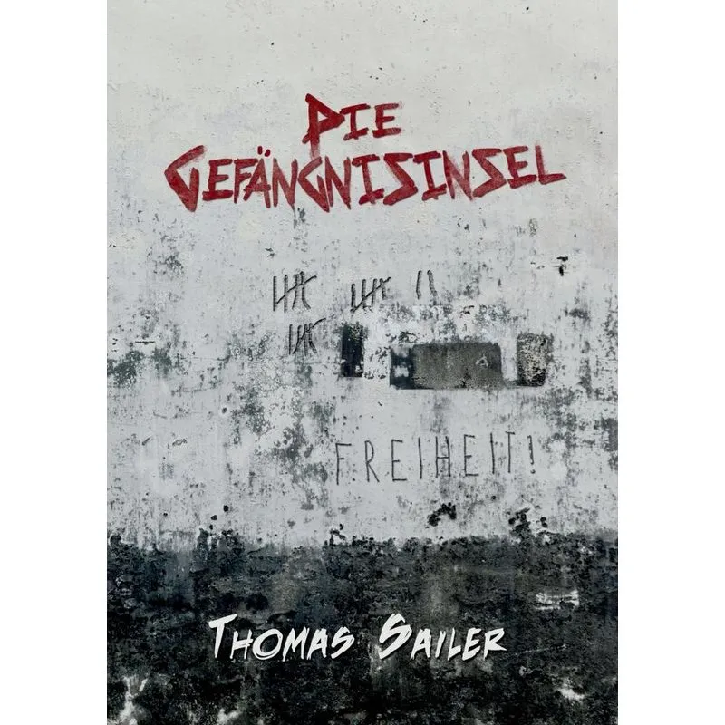 Die Gefängnisinsel