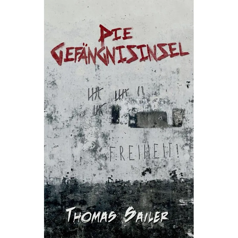 Die Gefängnisinsel