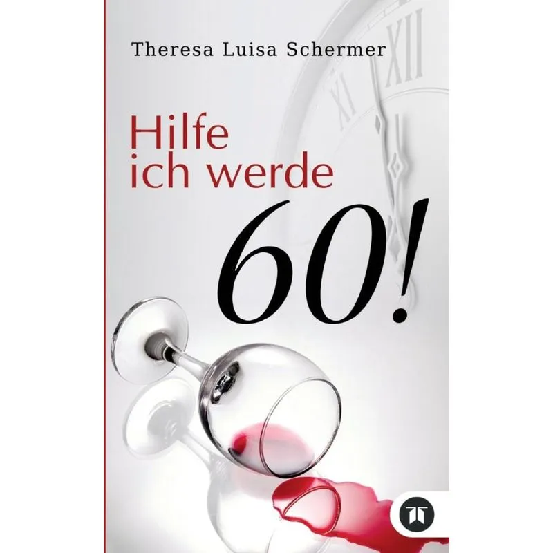 Hilfe ich werde 60!