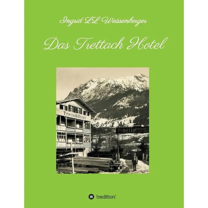 Das Trettach Hotel