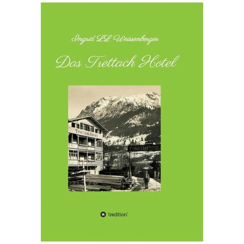 Das Trettach Hotel