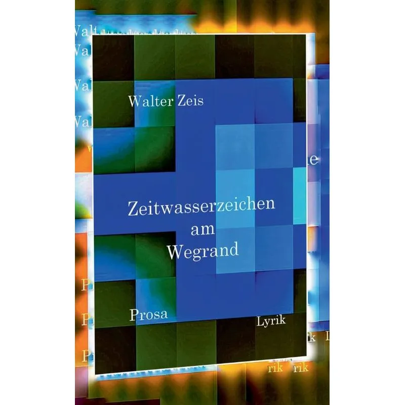 Zeitwasserzeichen am Wegrand