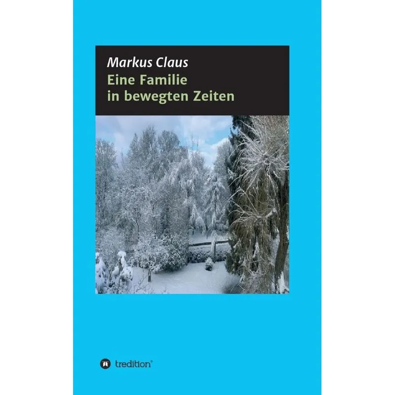 Eine Familie in bewegten Zeiten