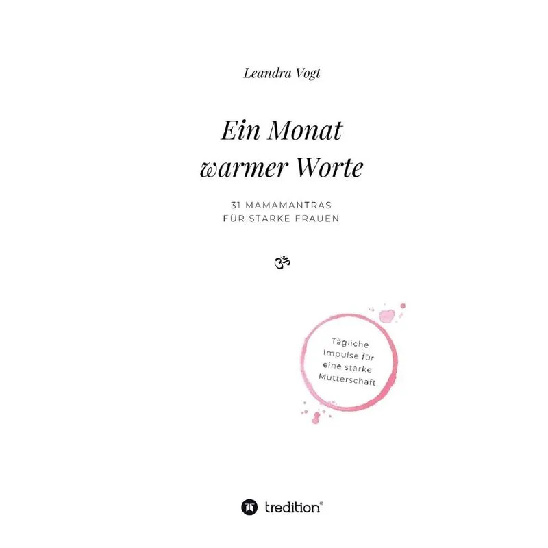 Ein Monat warmer Worte