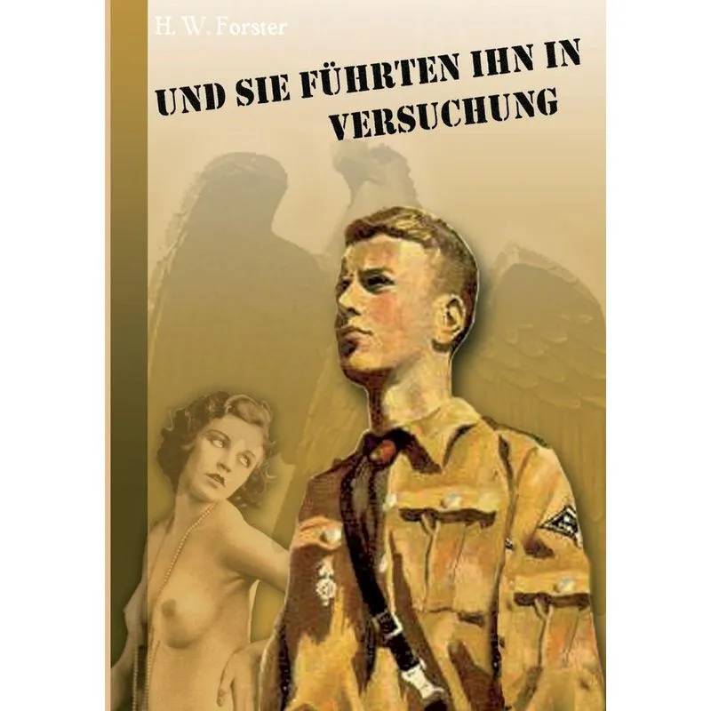 Und sie führten ihn in Versuchung