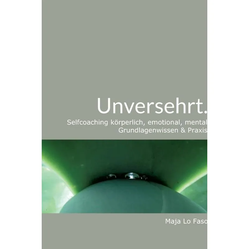 Unversehrt.
