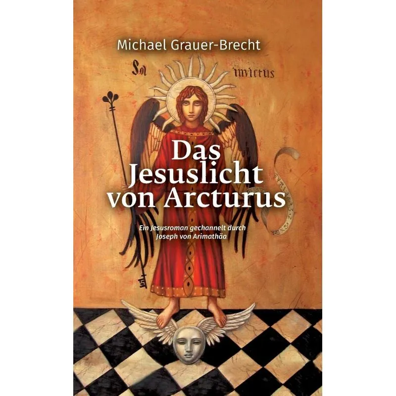 Das Jesuslicht von Arcturus