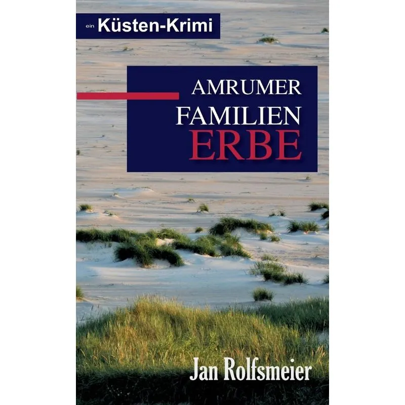 Amrumer Familien-Erbe