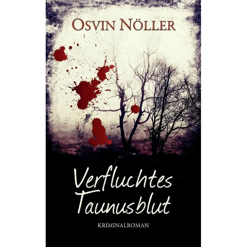 Verfluchtes Taunusblut