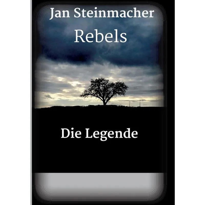 Rebels - Die Legende