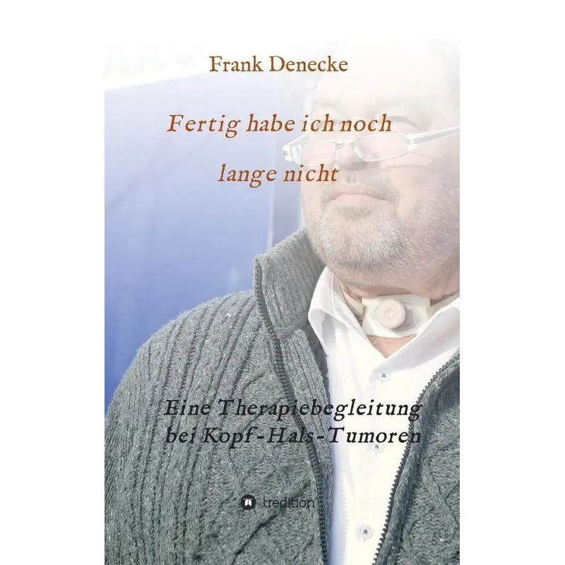 Fertig habe ich noch lange nicht