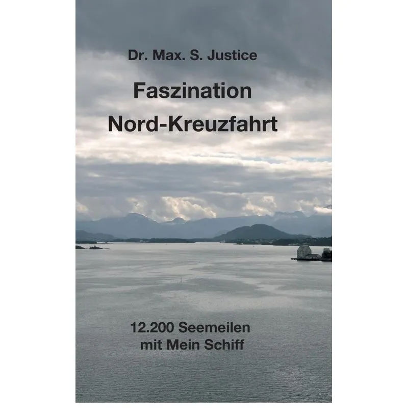 Faszination Nord-Kreuzfahrt