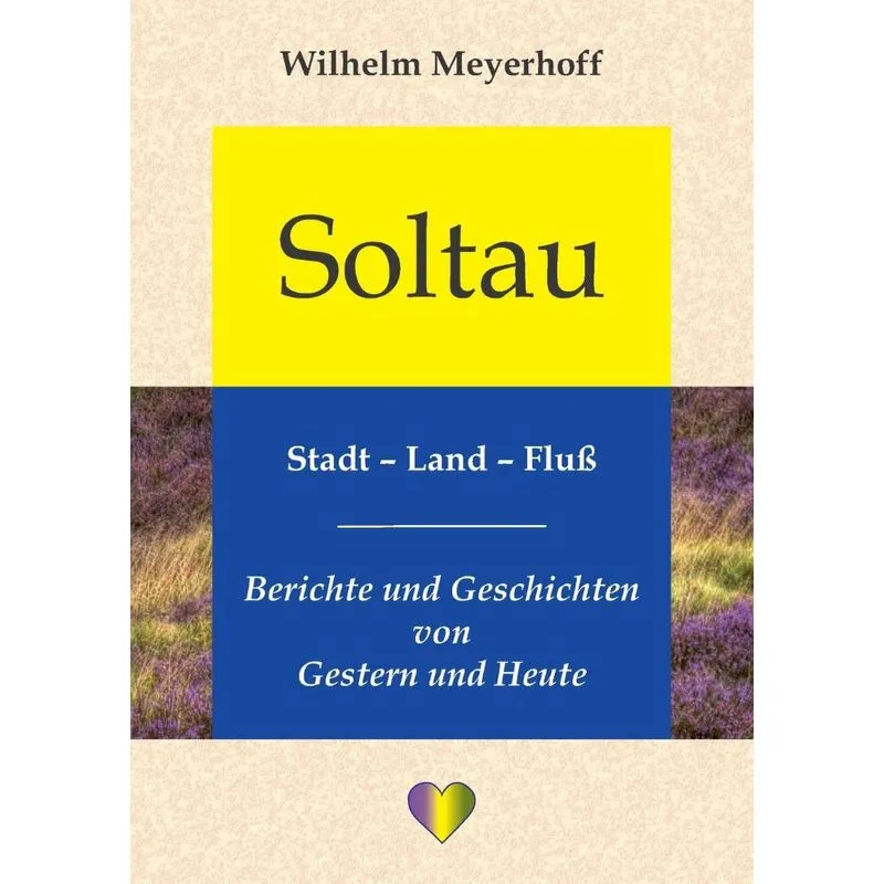 Soltau, Stadt - Land - Fluß