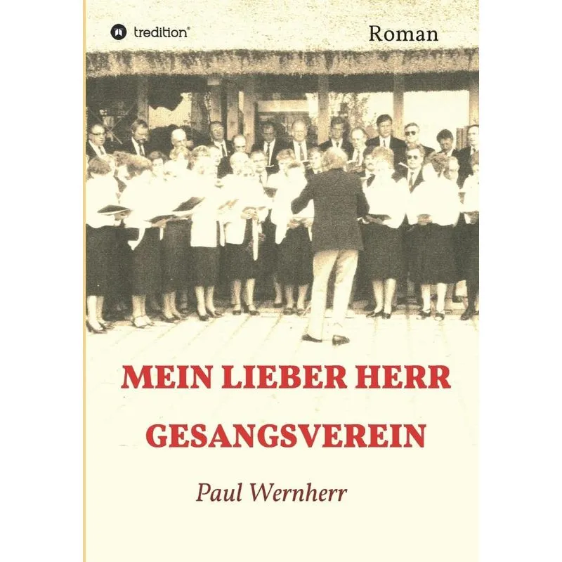 Mein lieber Herr Gesangsverein