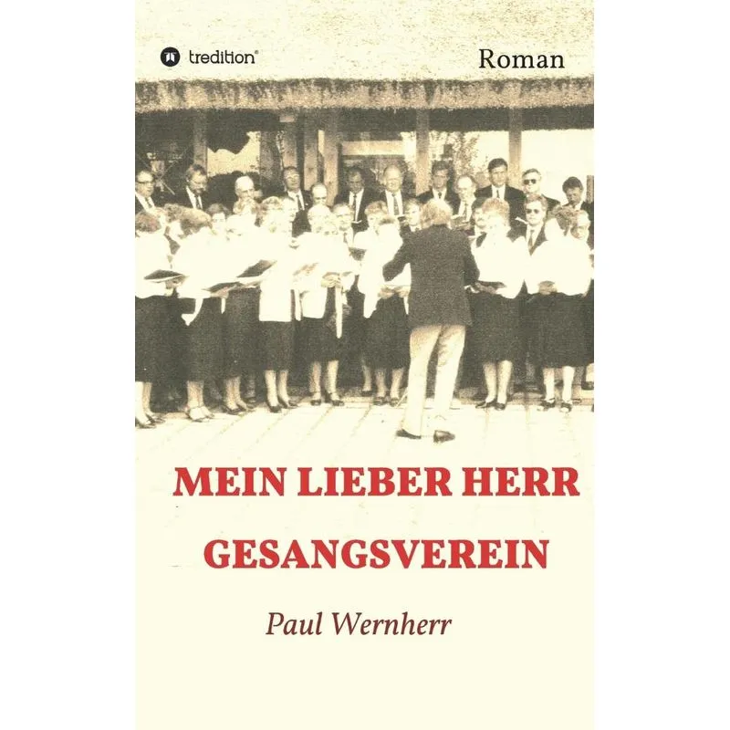 Mein lieber Herr Gesangsverein