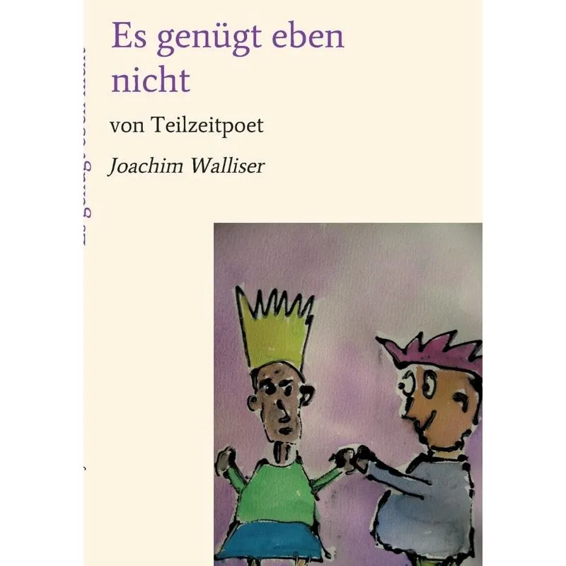Es genügt eben nicht