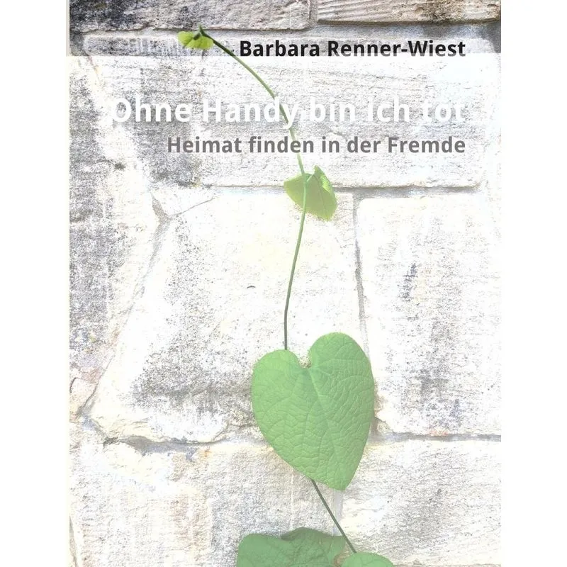 Ohne Handy bin ich tot