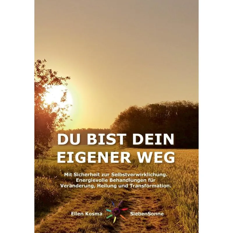 DU BIST DEIN EIGENER WEG