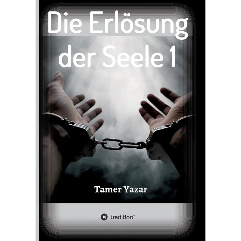 Die Erlösung der Seele 1