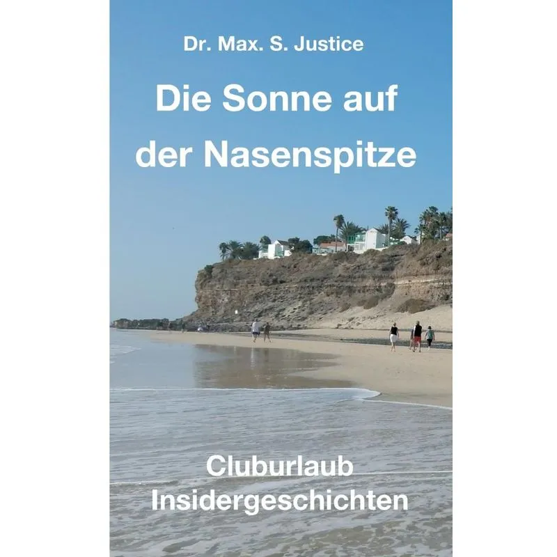 Die Sonne auf der Nasenspitze
