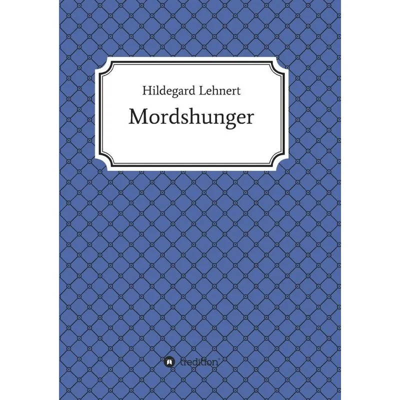 Mordshunger