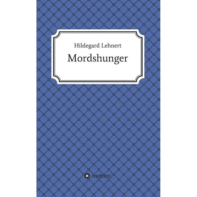 Mordshunger