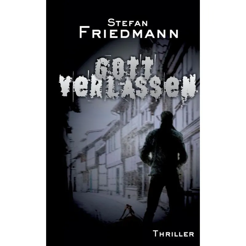 Gottverlassen