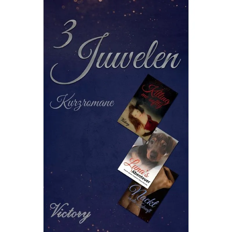 3 Juwelen