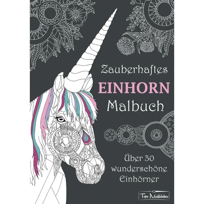 Zauberhaftes Einhorn Malbuch