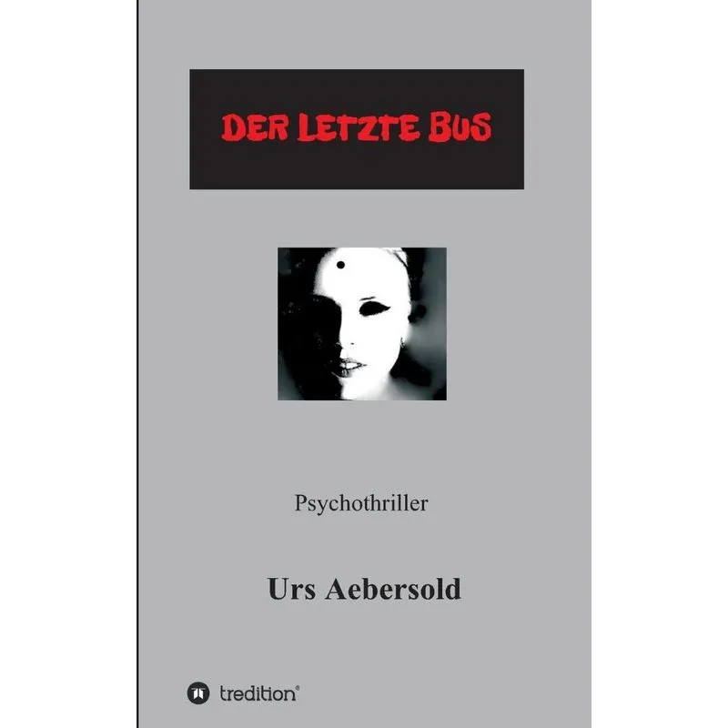 (C) DER LETZTE BUS