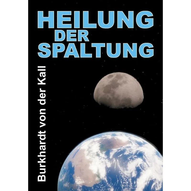 Heilung der Spaltung