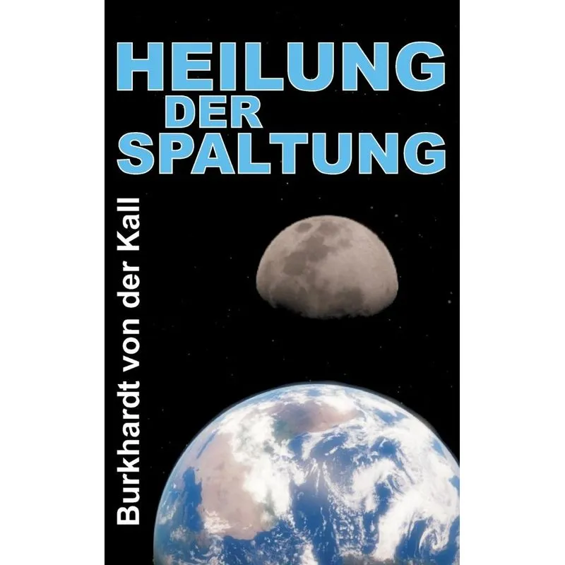 Heilung der Spaltung