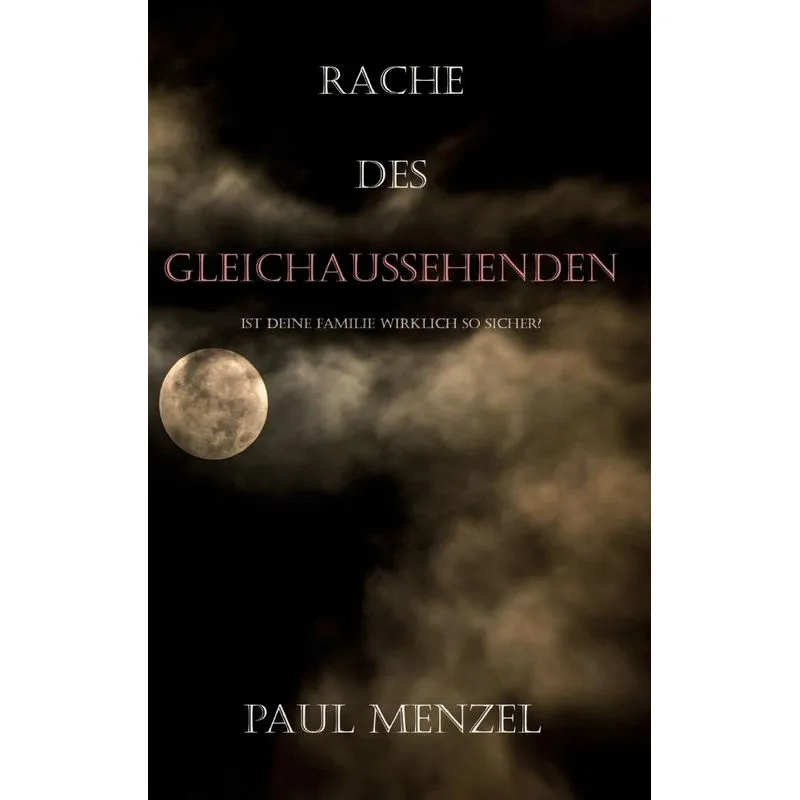 Rache des Gleichaussehenden