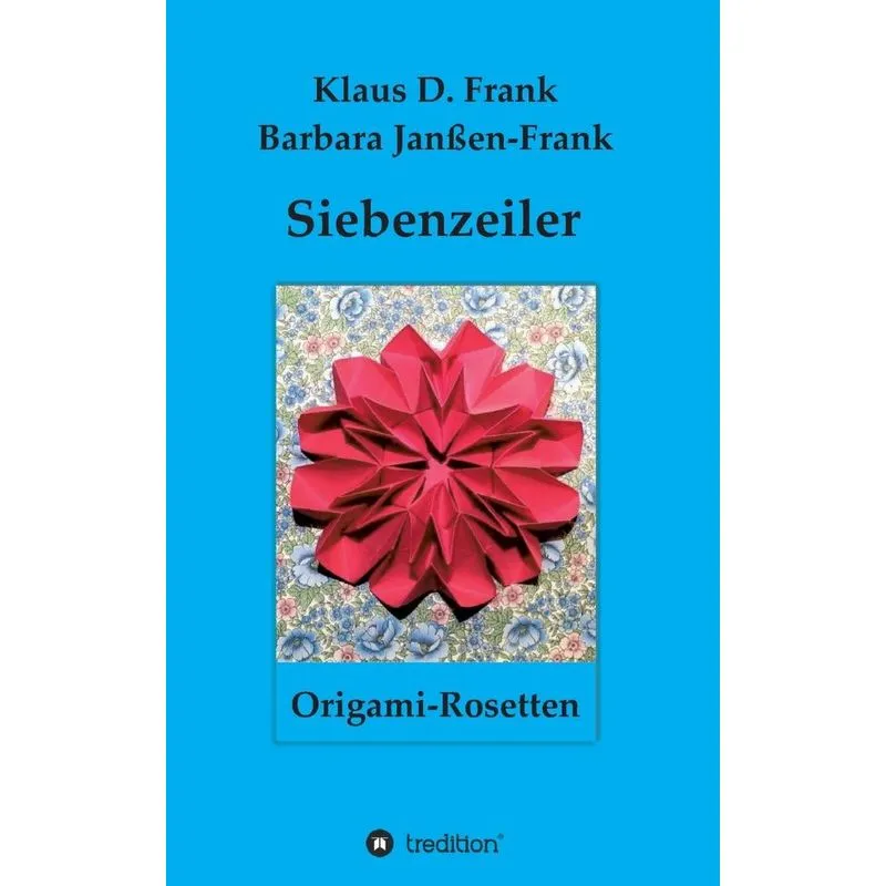 Siebenzeiler Origami-Rosetten