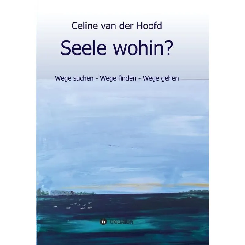 Seele wohin?