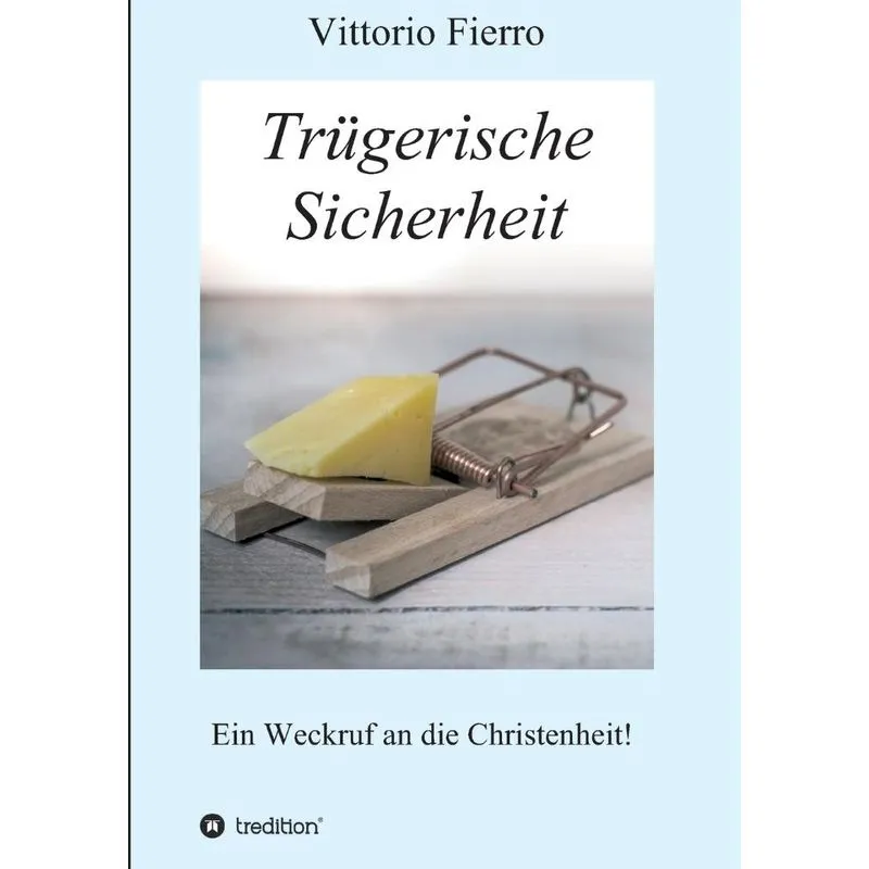Trügerische Sicherheit