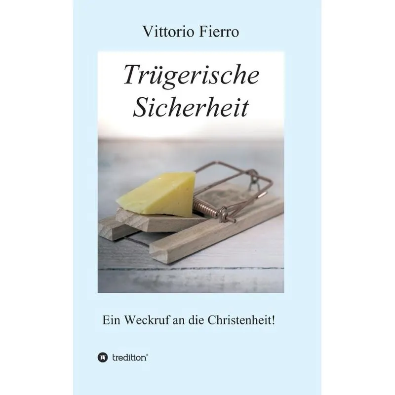 Trügerische Sicherheit