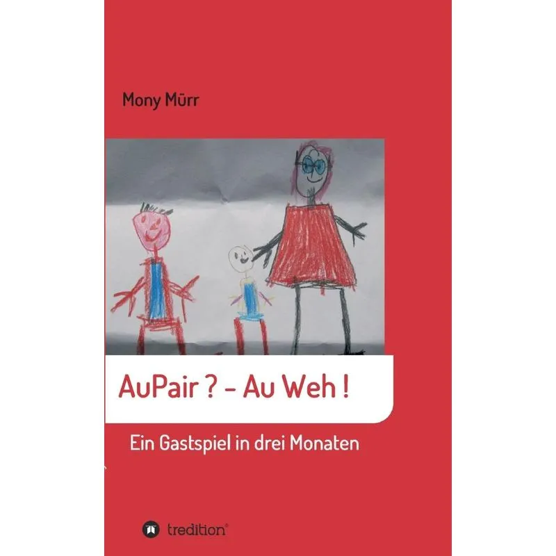 AuPair ? - Au weh !