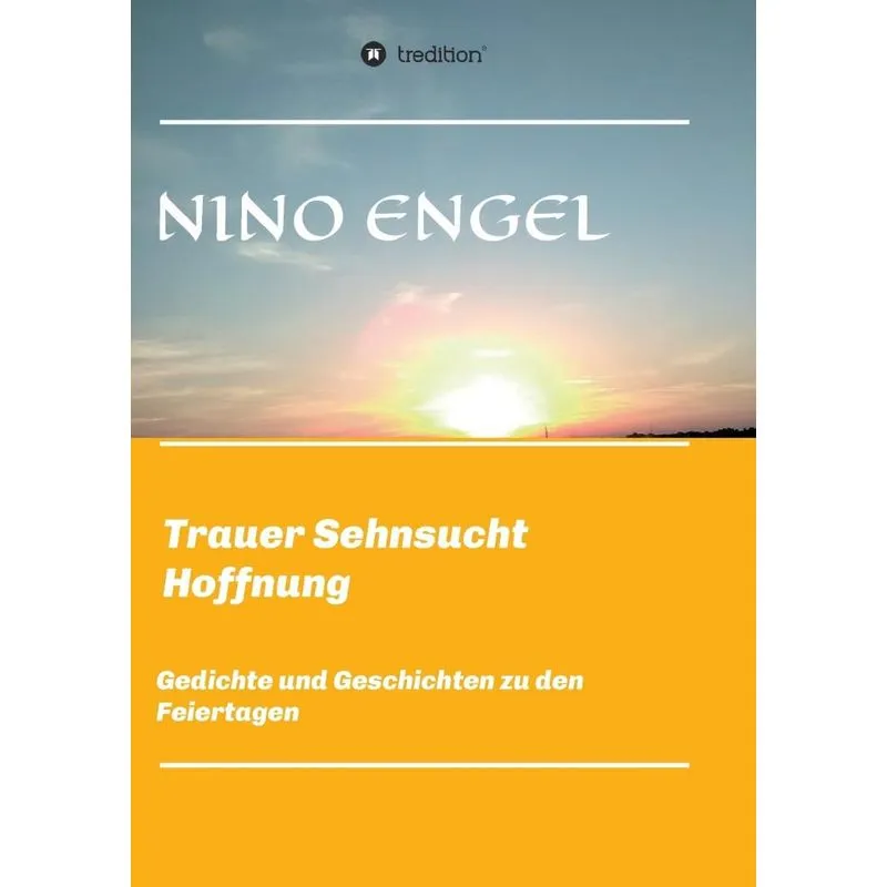 Trauer Sehnsucht Liebe