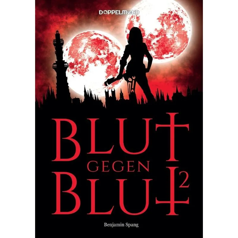 Blut gegen Blut 2