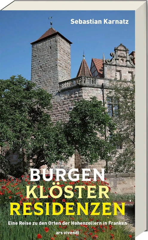 Burgen, Klöster, Residenzen (Neuauflage)
