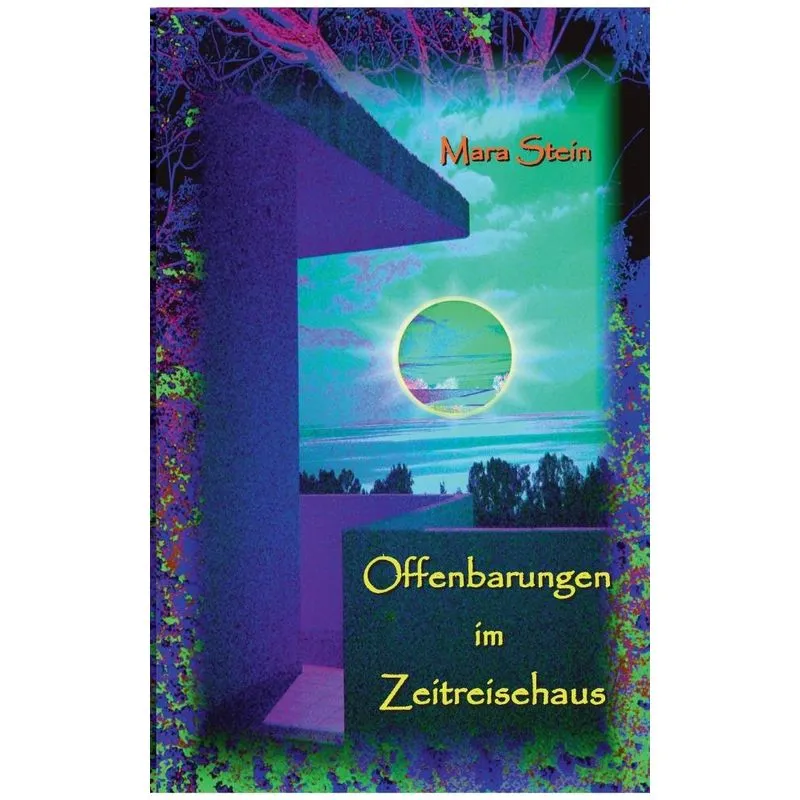 Offenbarungen im Zeitreisehaus