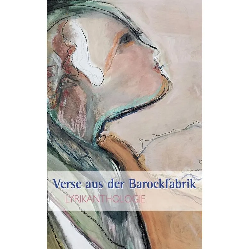 Verse aus der Barockfabrik