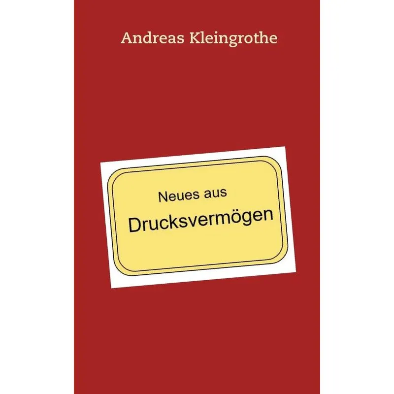 Neues aus Drucksvermögen