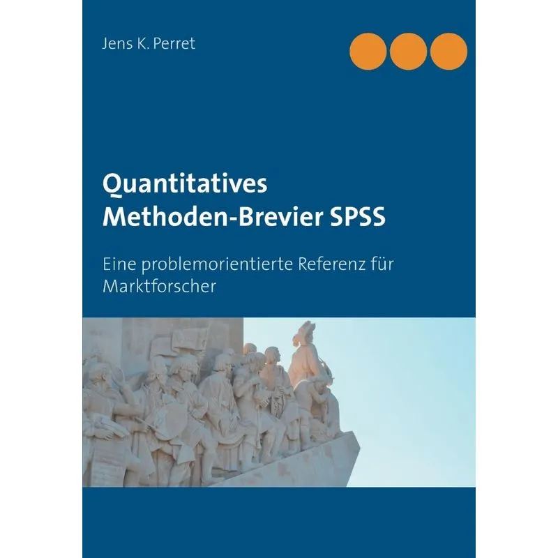 Quantitatives Methoden-Brevier SPSS