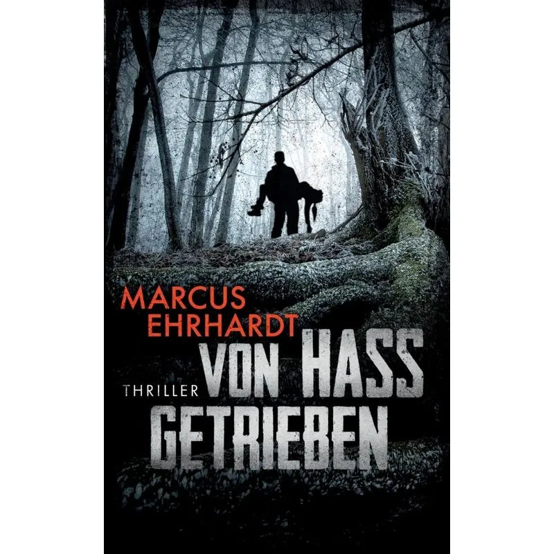 Von Hass getrieben