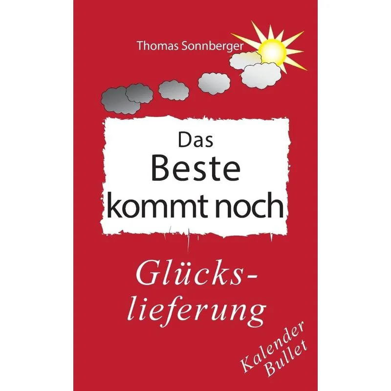Das Beste kommt noch