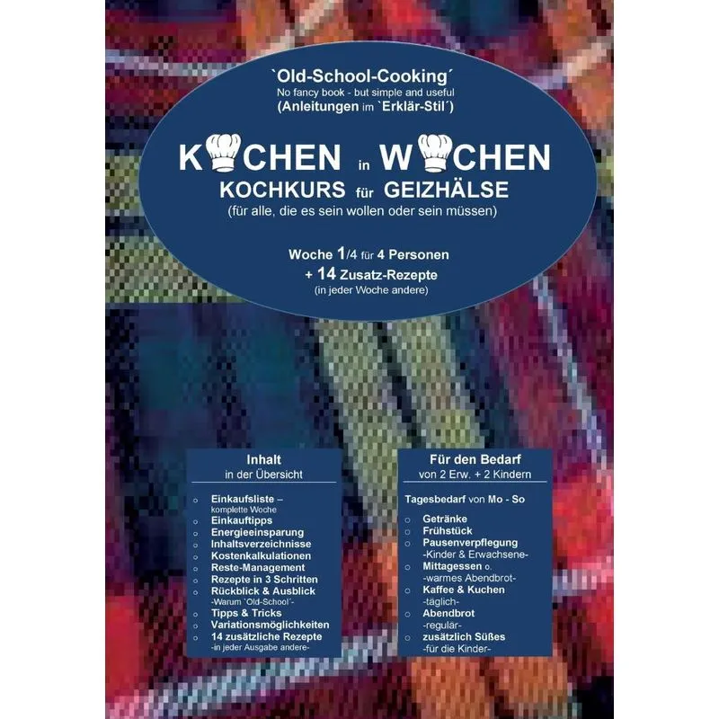 Kochen in Wochen