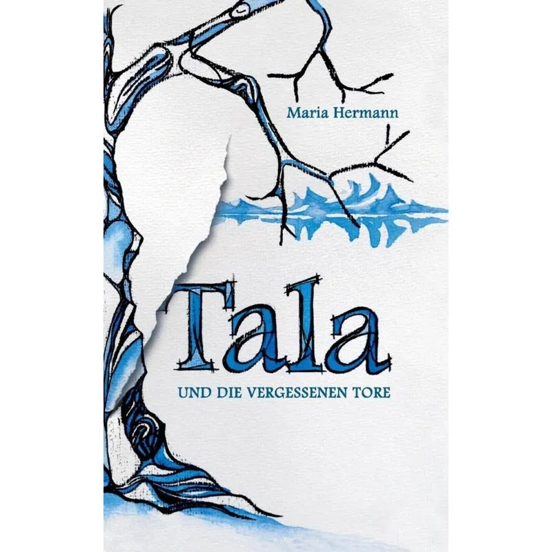 Tala und die vergessenen Tore